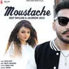 About Moustache Song