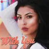 About With You Song