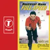 About BHAGWANT MAAN FULL SPEED (COMEDY) Song