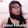 Jaana Kahan