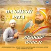 About Dasmesh Pita Song