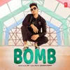 About Bomb Song