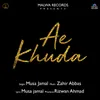 About Ae Khuda Song