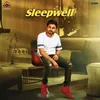 About Sleepwell Song
