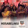 About Hosabelaku Song