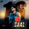 About 16 Saal Song