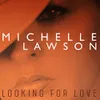 About Looking For Love Song