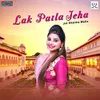 About Lak Patla Jeha Song