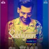 About Sakhiyaan Club Mix Song