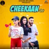 About Cheekaan Song