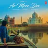 About Ae Mere Des Song
