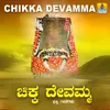 Bettakke Banni Chikka Devamma