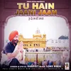 Tu Hain Jaani Jaan