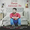 About Hanju Akhiyan De Song