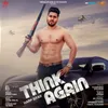 About Think Again Song