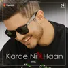 About Karde Ni Haan Song