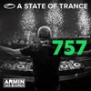 A State Of Trance (ASOT 757) This Week’s Tune Of The Week