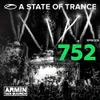 A State Of Trance (ASOT 752) Intro