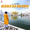 Sikhu Tusi Dharm Rakho