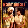 About Karmawali Song