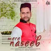 About Mere Naseeb Song