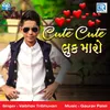 About Cute Cute Look Maro Song