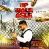 About UP Wale Asle Song