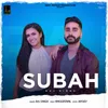 About Subah Song