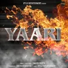 About Yaari - Deol Diljaan Song