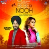About Bebe Di Nooh Song