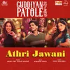 About Athri Jawani Song