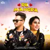 Dil Mangda