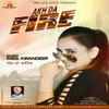 About Akh Da Fire Song