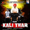 About Kali Thar Song