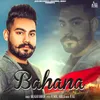 About Bahana Song
