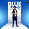 About Blue Blood Song