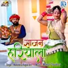 About Sajan Hariyala Song