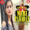 About Meri Pahadan Song