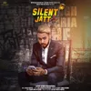 About Silent Jatt Song