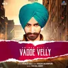 About Vadde Velly Song