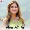 About Ashi Hi Tu Song