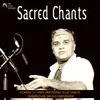 About Sacred Chants Song