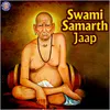 About Swami Samarth Jaap Song