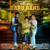 About Kal Se Daru Band Song