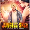 About Junglee Sher Song