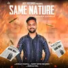 About Same Nature Song