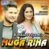 About Muga Riha Song
