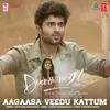 Aagaasa Veedu Kattum (From