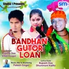 Bandhan Gutor Loan