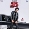 About Uchhe Kirdar Song